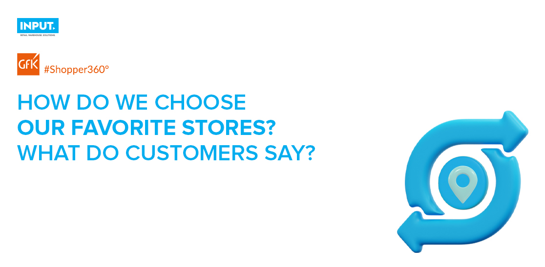 HOW DO WE CHOOSE OUR FAVORITE STORES? WHAT DO CUSTOMERS SAY?
